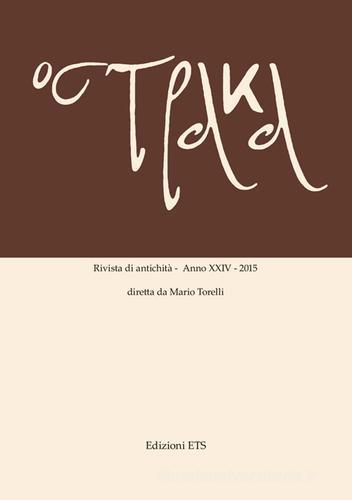 Libreriauniversitaria Ostraka. Rivista di antichità (2015) vol.24