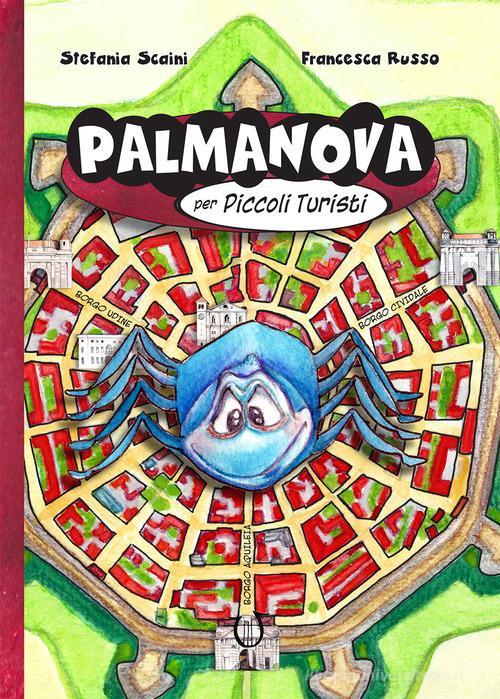 Libreriauniversitaria Palmanova per piccoli turisti