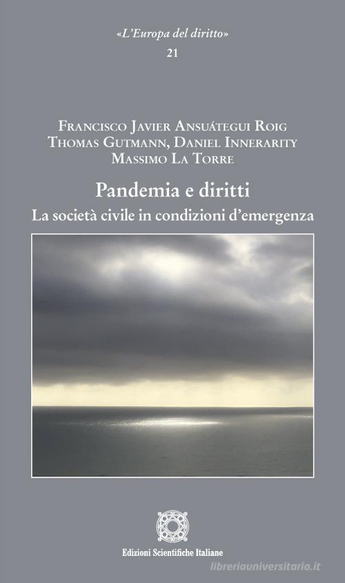 Libreriauniversitaria Pandemia e diritti. La società civile in condizioni d'emergenza