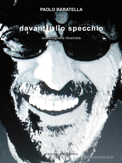 Libreriauniversitaria Paolo Baratella. Davanti allo specchio