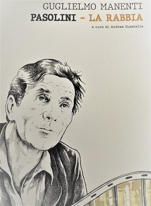Libreriauniversitaria Pasolini. La rabbia. Ediz. italiana e inglese