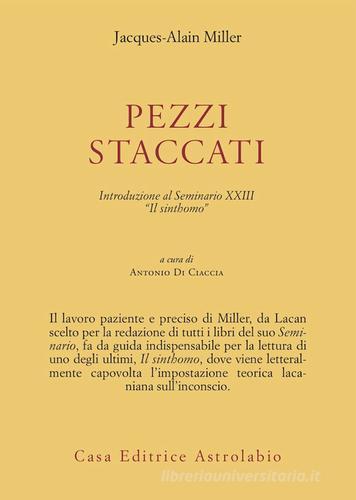 Libreriauniversitaria Pezzi staccati. Introduzione al seminario XXIII. «Il sinthomo»