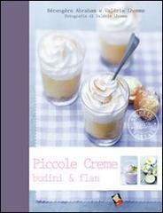 Libreriauniversitaria Piccole creme budini & flan. Ediz. a colori