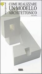 Libreriauniversitaria Portfolio. Come realizzare un modello architettonico