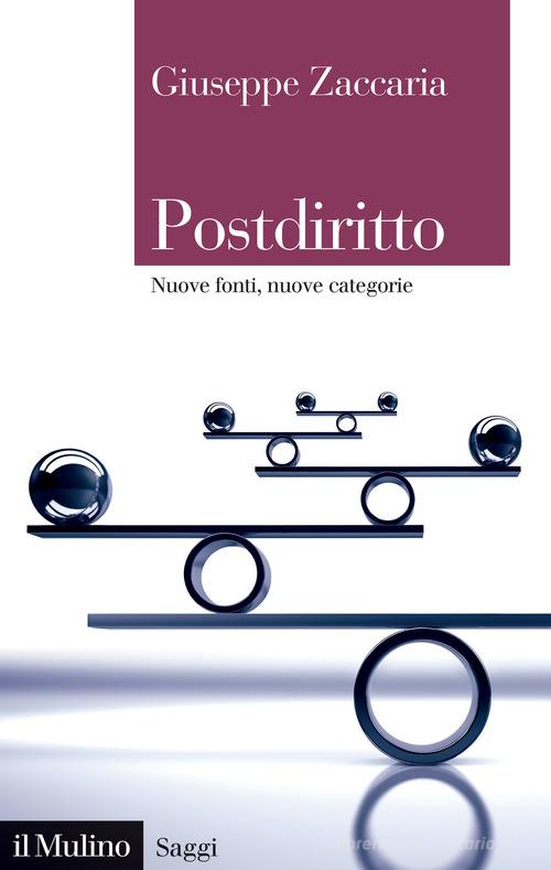 Libreriauniversitaria Postdiritto. Nuove fonti nuove categorie
