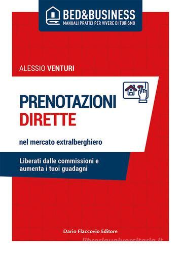 Libreriauniversitaria Prenotazioni dirette nel mercato extralberghiero. Liberati dalle commissioni e aumenta i tuoi guadagni