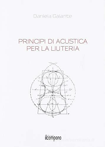Libreriauniversitaria Principi Di Acustica Nella Liuteria