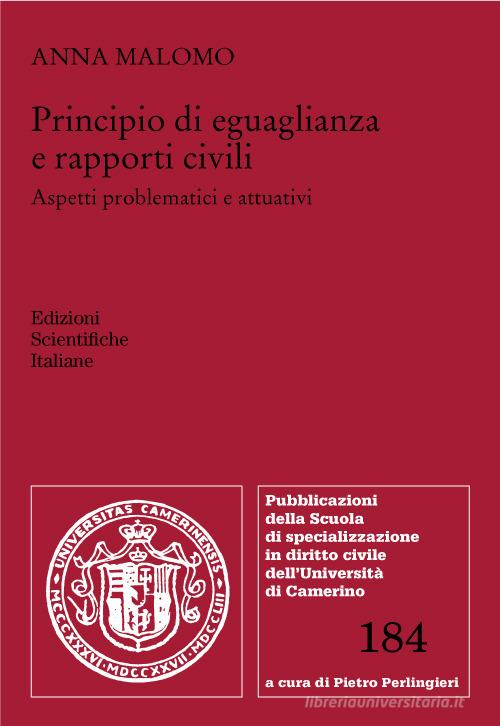 Libreriauniversitaria Principio di eguaglianza e rapporti civili. Aspetti problematici e attuativi