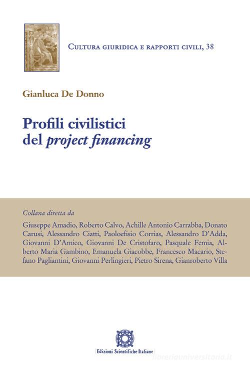 Libreriauniversitaria Profili civilistici del project financing