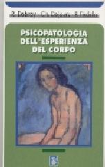 Libreriauniversitaria Psicopatologia dell'esperienza del corpo