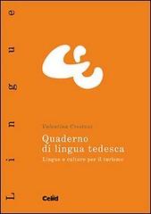 Libreriauniversitaria Quaderno di lingua tedesca. Lingue e culture per il turismo