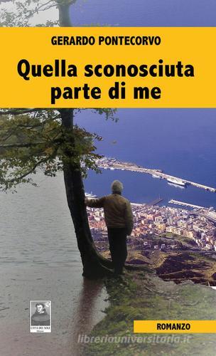 Libreriauniversitaria Quella sconosciuta parte di me