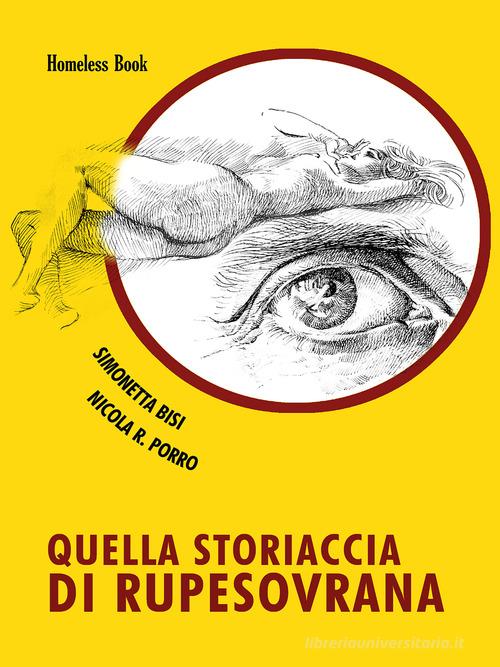 Libreriauniversitaria Quella storiaccia di Rupesovrana