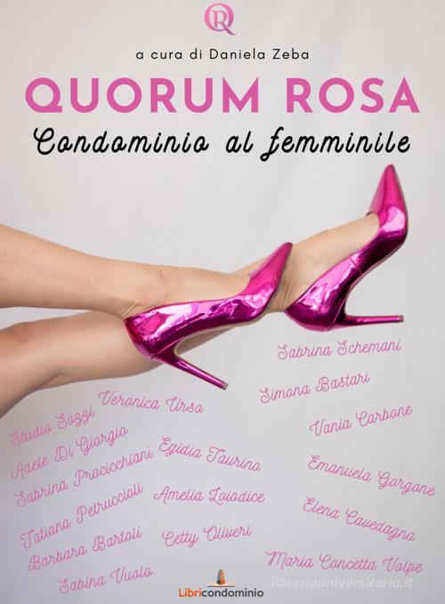 Libreriauniversitaria Quorum rosa. Condominio al femminile
