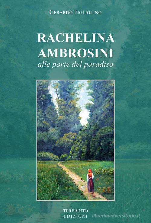 Libreriauniversitaria Rachelina Ambrosini. Alle porte del paradiso