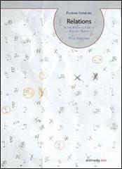 Libreriauniversitaria Relazioni. Nell'architettura di Kazuyo Sejima + Ryue Nishizawa. Ediz. italiana e inglese