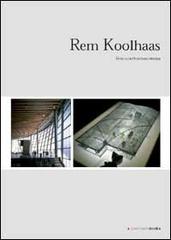 Libreriauniversitaria Rem Koolhaas. Verso un'architettura estrema