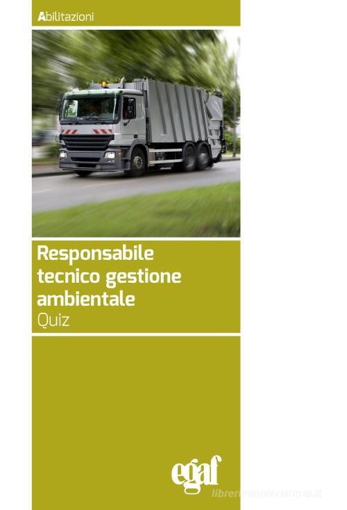 Libreriauniversitaria Responsabile tecnico gestione ambientale. Quiz