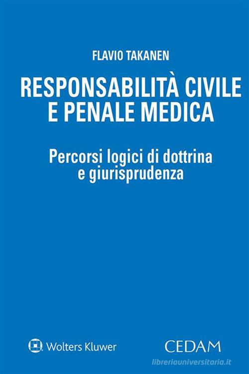 Libreriauniversitaria Responsabilità civile e penale medica