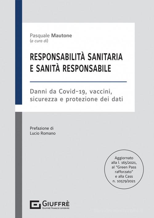 Libreriauniversitaria Responsabilità sanitaria e sanità responsabile
