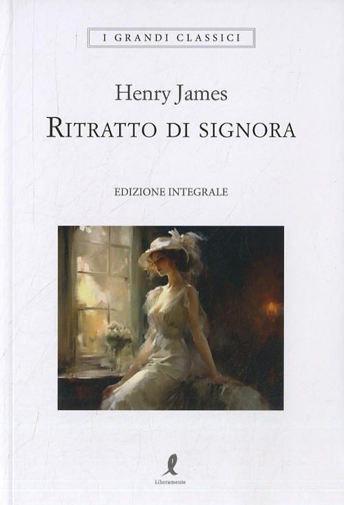 Libreriauniversitaria Ritratto di signora. Ediz. integrale