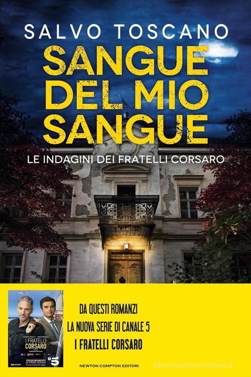 Libreriauniversitaria Sangue del mio sangue. Le indagini dei fratelli Corsaro