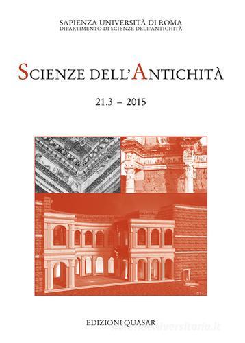 Libreriauniversitaria Scienze dell'antichità. Storia archeologia antropologia (2015). Ediz. multilingue vol.21