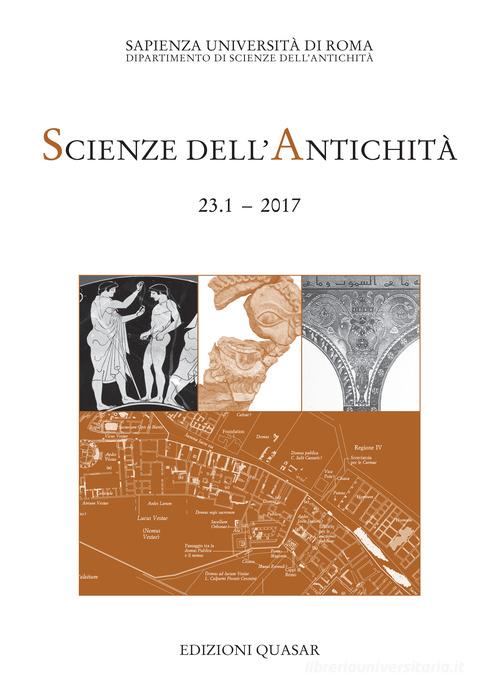 Libreriauniversitaria Scienze dell'antichità. Storia archeologia antropologia (2017) vol.23.1