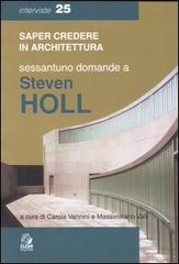 Libreriauniversitaria Sessantuno domande a Steven Holl
