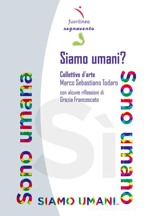 Libreriauniversitaria Siamo umani? Collettivo d'arte