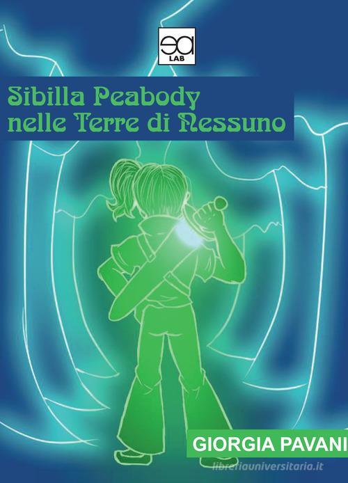 Libreriauniversitaria Sibilla Peabody nelle terre di nessuno