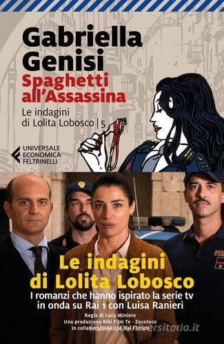 Libreriauniversitaria Spaghetti all'assassina. Le indagini di Lolita Lobosco vol.5