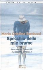 Libreriauniversitaria Specchio delle mie brame. Narcisismo femminile e passione amorosa