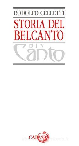 Libreriauniversitaria Storia del belcanto. Ediz. in facsimile