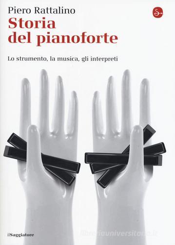 Libreriauniversitaria Storia del pianoforte. Lo strumento la musica gli interpreti