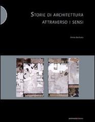 Libreriauniversitaria Storie di architettura attraverso i sensi