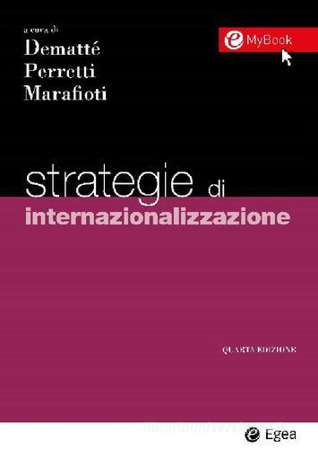 Libreriauniversitaria Strategie di internazionalizzazione. Con Contenuto digitale per download e accesso on line