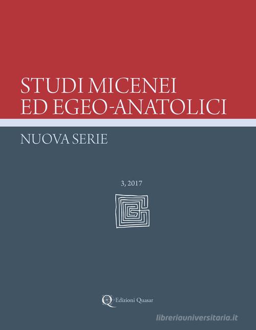 Libreriauniversitaria Studi micenei ed egeo-anatolici. Nuova serie. Ediz. inglese (2017) vol.3