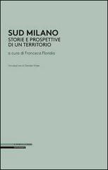 Libreriauniversitaria Sud Milano. Storia e prospettive di un territorio