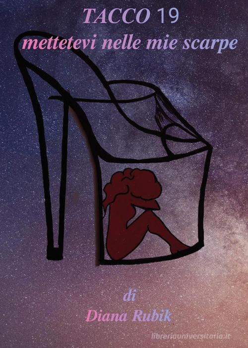 Libreriauniversitaria Tacco 19 mettetevi nelle mie scarpe