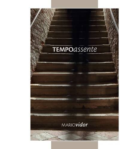 Libreriauniversitaria Tempo assente. Ediz. italiana e inglese