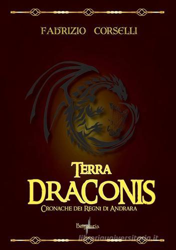 Libreriauniversitaria Terra Draconis. Cronache Dei Regni Di Andrara