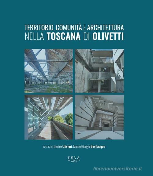 Libreriauniversitaria Territorio comunità e architettura Toscana di Olivetti