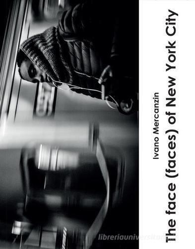 Libreriauniversitaria The face (faces) of New York City