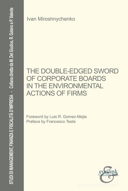 Libreriauniversitaria The The double-edge sword of corporate boards in the environmental actions of firms