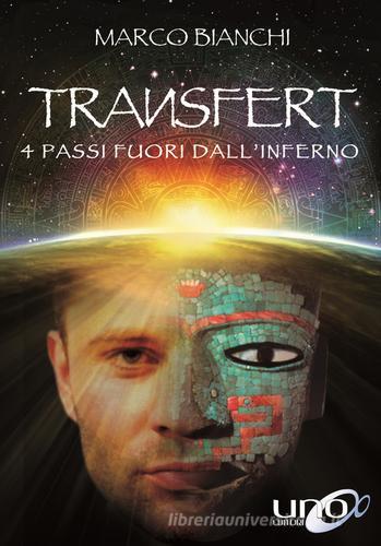 Libreriauniversitaria Transfert. 4 passi fuori dall'inferno