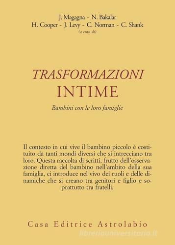 Libreriauniversitaria Trasformazioni intime. Bambini con le loro famiglie