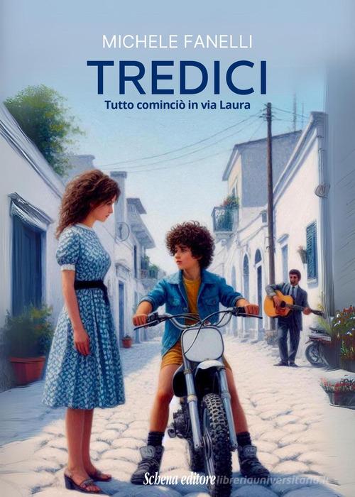 Libreriauniversitaria Tredici. Tutto cominciò in via Laura