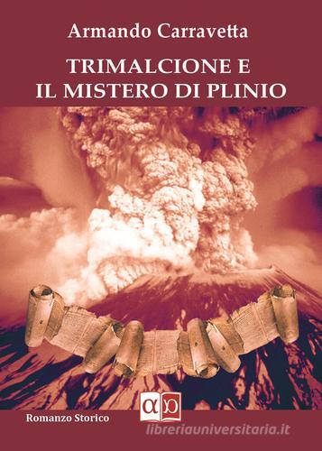 Libreriauniversitaria Trimalcione e il mistero di Plinio