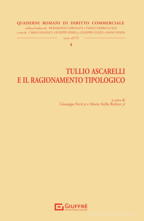 Libreriauniversitaria Tullio Ascarelli e il ragionamento tipologico